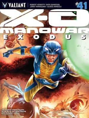 cover image of X-O Manowar (2012), Issue 41
